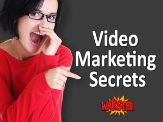 Video Marketing Secrets