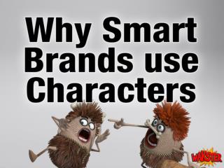 Why Smart Brands Use Characters