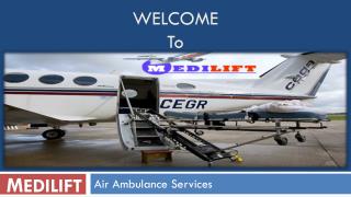 Medilift Air Ambulance Services in Kolkata