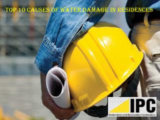 Top 10 Causes of Water Damage in Residences