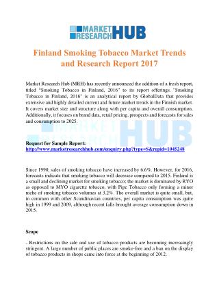 Finland Smoking Tobacco Market Trends and Research Report 2017