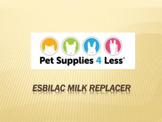 ESBILAC MILK REPLACER