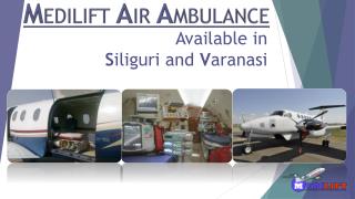 Medilift Air Ambulance Services in Siliguri – Fastest Air Medical Transport