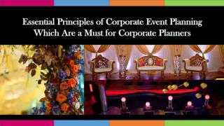 Essential Principles of Corporate Event Planning