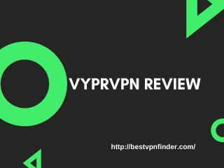 VyprVPN Review