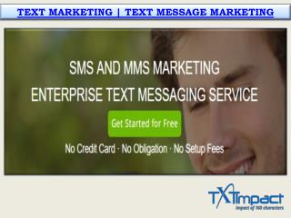 TEXT MARKETING | TEXT MESSAGE MARKETING