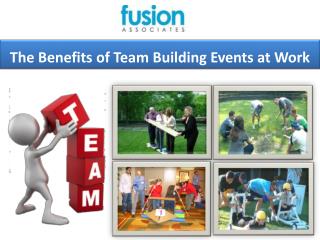 The Benefits of Team Building Events at Work