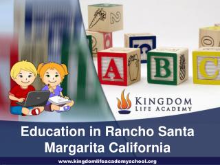 Education in Rancho Santa Margarita California