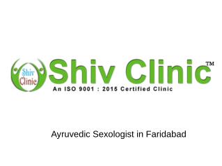 Ayruvedic Sexologist in Faridabad