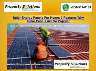 Solar Energy Panels For Home: 3 Reasons Why Solar Panels Are So Popular