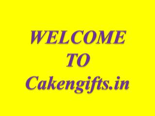 CakenGifts.in provides you the best way to online Midnight Cake Delivery