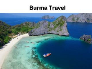 Burma Travel