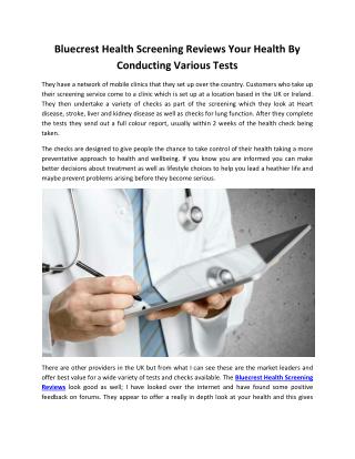 Bluecrest Health Screening Reviews Your Health By Conducting Various Tests