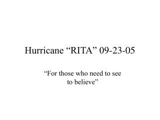 Hurricane “RITA” 09-23-05