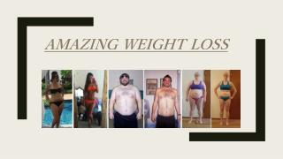 Amazing Weight Loss - Independent-researches.com