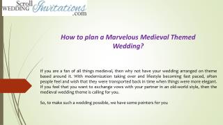 How to plan a Marvelous Medieval Themed Wedding