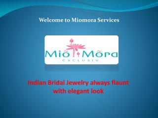 Services for miomora.com Bollywood Jewelry, Indian Wedding Jewelry