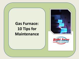 10 Tips for Gas Furnace Maintenance