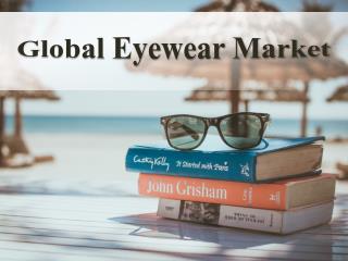 Global Eyewear Market