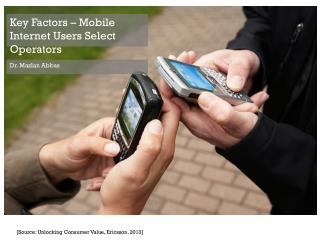 Key Factors - Mobile Internet Users Select Operators