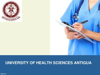 UNIVERSITY OF HEALTH SCIENCES ANTIGUA