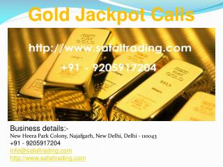 Gold Jackpot Calls