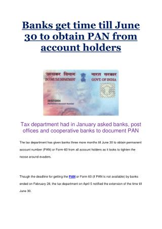 Banks get time till June 30 to obtain PAN from account holders