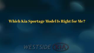 Which Kia Sportage Model Is Right for Me?