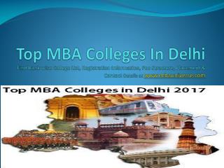 Top MBA Colleges In Delhi, MBA Colleges In Delhi, MBA In Delhi