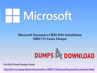 Latest Microsoft MB2-711 Exam Dumps Questions - MB2-711 Dumps PDF