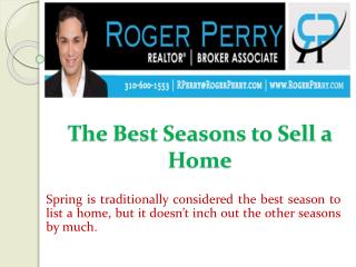 The Best Seasons to Sell a Home