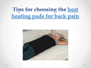 Tips for choosing the best heating pads for back pain