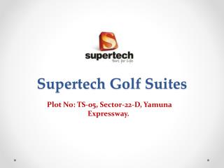 Supertech Golf Suites studio apartment at Yamuna Expressway