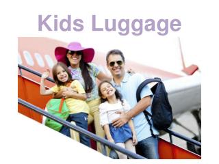 Kids Luggage