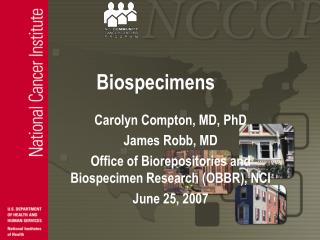 Biospecimens