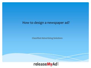 Learn how to Design a Newspaper Ad.