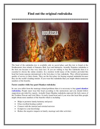 Find out the original rudraksha