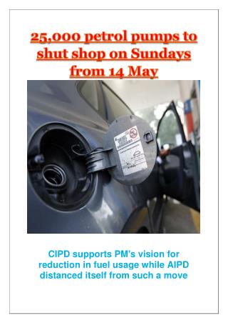 25,000 petrol pumps to shut shop on Sundays from 14 May