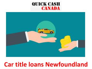 Car title loans Newfoundland
