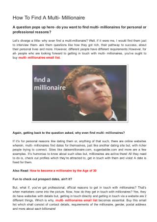 How to find a multi- millionaire
