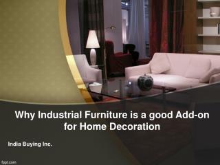 Industrial Furniture Manufacturer and Exporters India