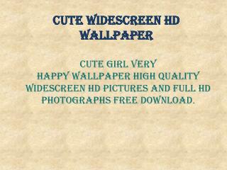 Cute Widesreen HD Wallpaper