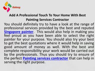 Add a professional touch to your home with best painting services contractor