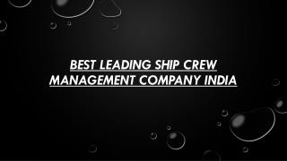 Best Leading Ship Crew Management Company India