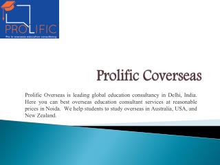 study overseas consultants - Prolific Overseas