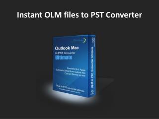 OLM Files to PST Converter