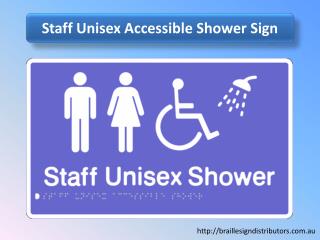 Staff Unisex Accessible Shower Sign - Braille Sign Distributors