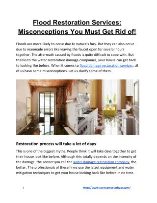 Flood Restoration Services: Misconceptions You Must Get Rid of!
