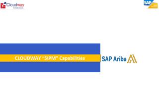 CLOUDWAY SIPM Capabilities