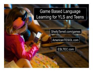 Game Based Language Learning for Kids and Teens